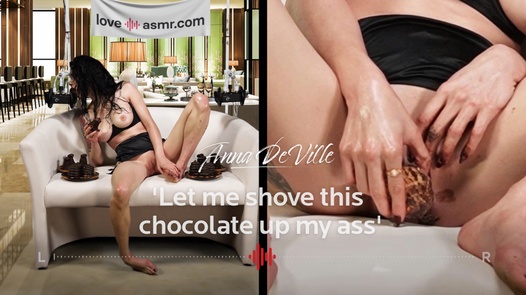 Anna DeVille – 'Let me shove this chocolate up my ass'